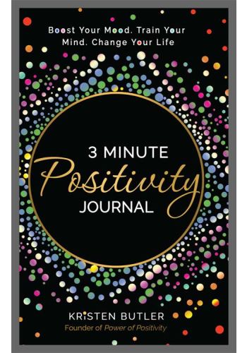 3 Minute Positivity Journal, Kristen Butler - Hay House