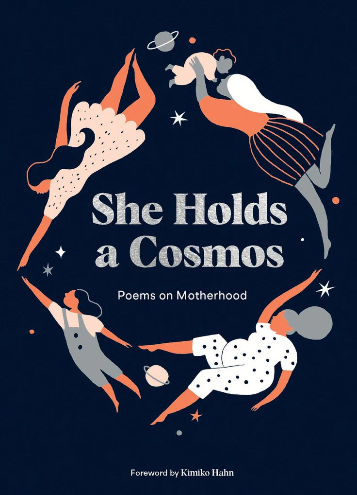 She Holds a Cosmos - Karolin Schnoor, Kimiko Hahn