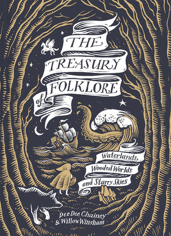 Treasury of Folklore: Waterlands, Wooded Worlds and Starry Skies