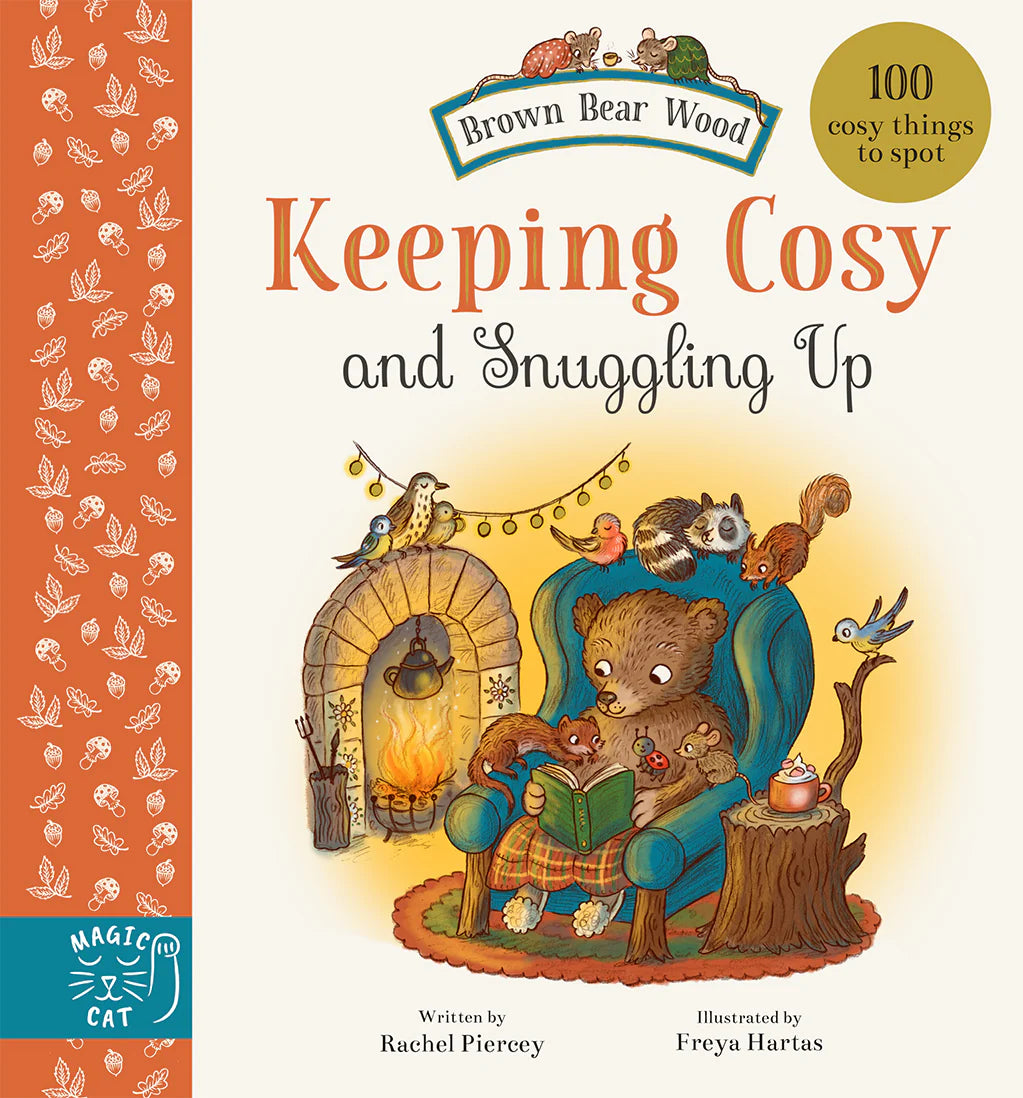 Book cover of 'Keeping Cosy and Snuggling Up' with a bear reading to a child by a fireplace.