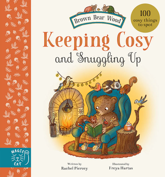 Book cover of 'Keeping Cosy and Snuggling Up' with a bear reading to a child by a fireplace.