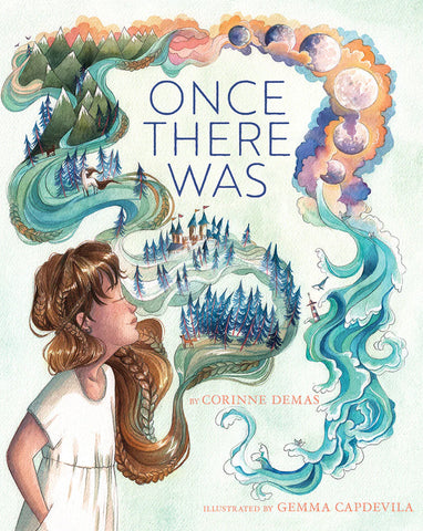 Once There Was - Corinne Demas, Gemma Capdevila