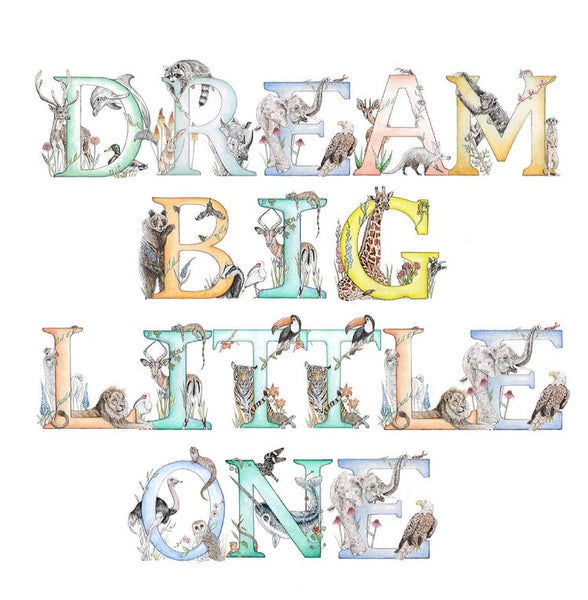 Dream Big Little One Print - A4 - Kathryn Pow Art