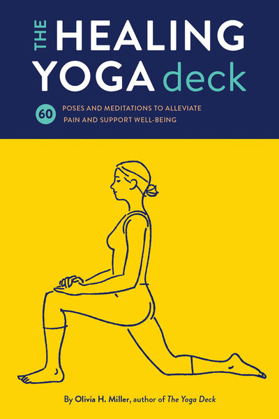 The Healing Yoga Deck - Olivia Miller