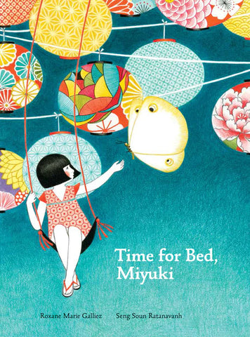 Time for Bed, Miyuki - Roxane Marie Galliez, Seng Soun Ratanavanh